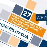 27 Targi Medycyny Fizykalnej i Rehabilitacji w Łodzi